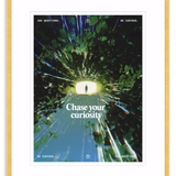 'Chase Your Curiosity' Framed Print