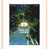 'Chase Your Curiosity' Framed Print