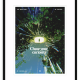'Chase Your Curiosity' Framed Print