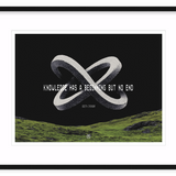 'Knowledge Has A Beginning' Framed Print