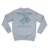 Where Knowledge Begins Sweatshirt