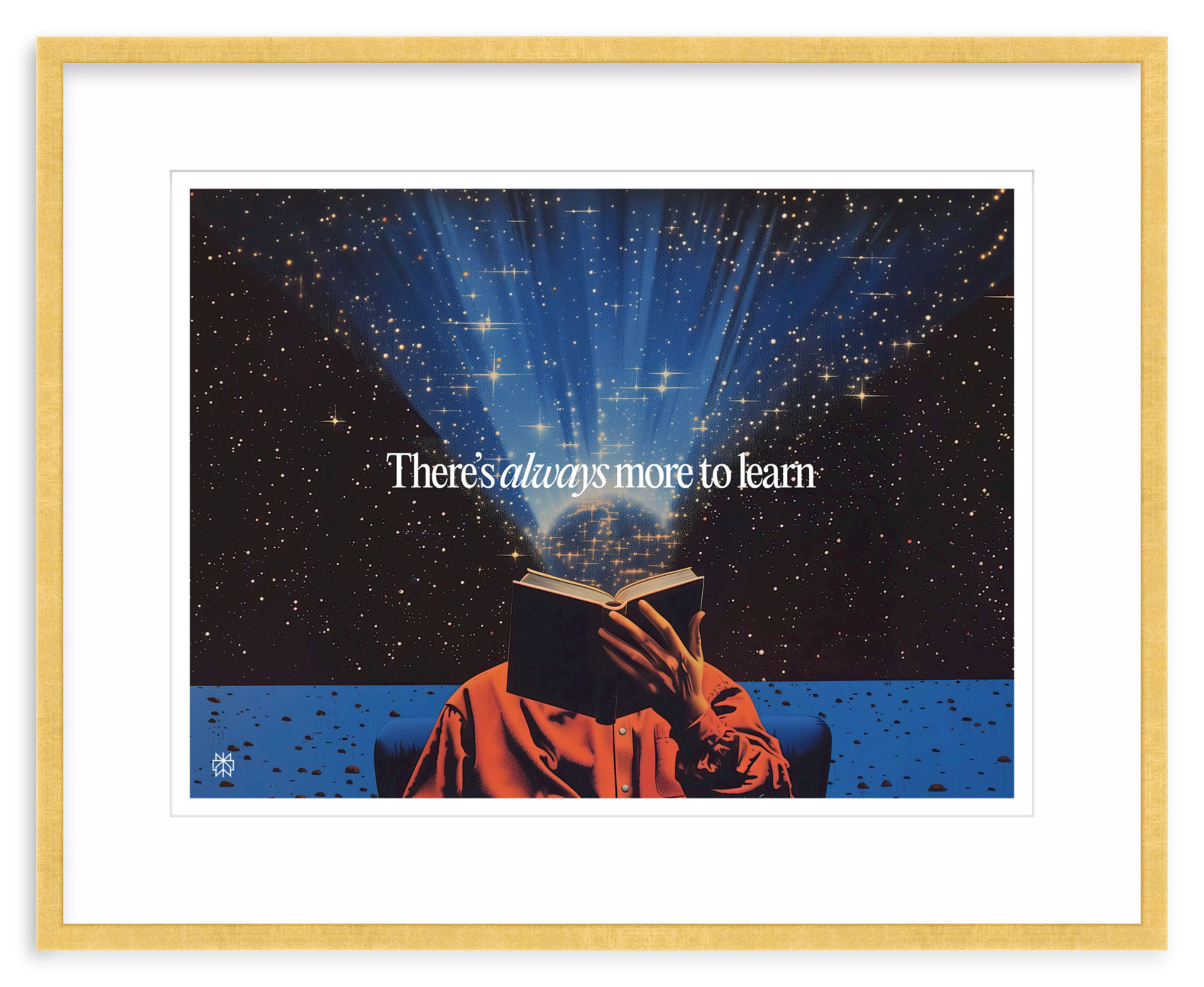 'There's Always More To Learn' Framed Print